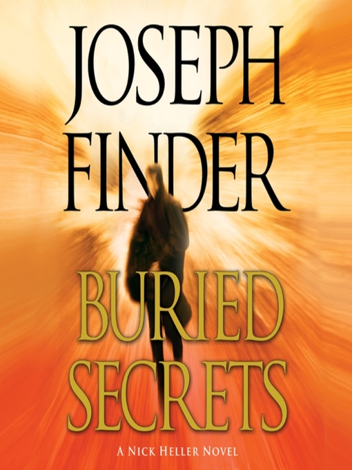 Title details for Buried Secrets by Joseph Finder - Wait list